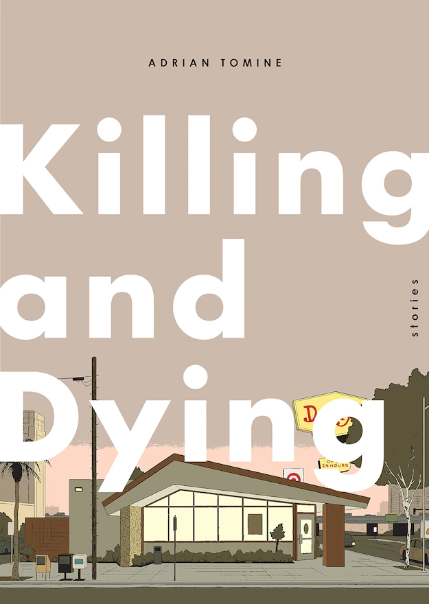 Killing and Dying (2015) اثر آدریان تامین / Killing and Dying (2015) by Adrian Tomine